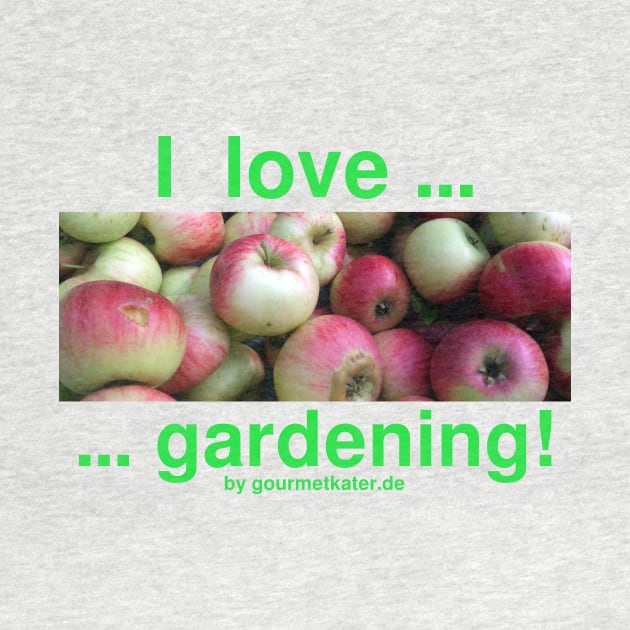 I love gardening - apples by Gourmetkater